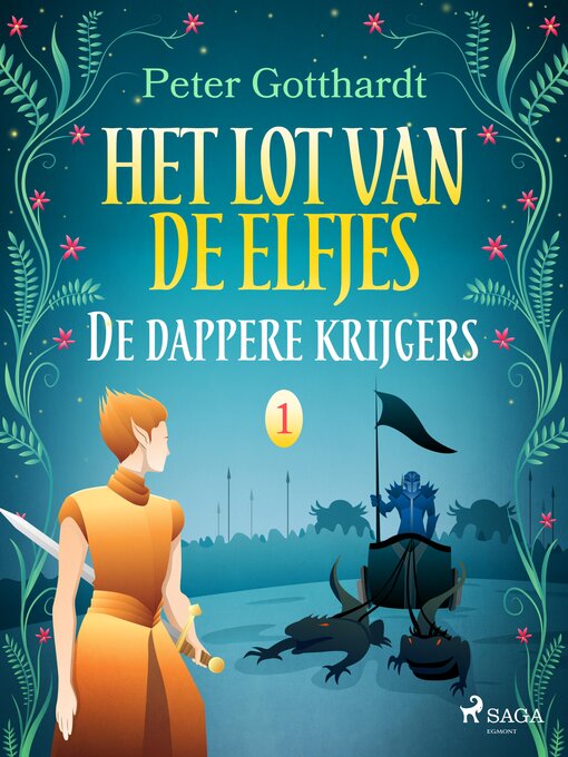 Title details for Het lot van de elfjes 1--De dappere krijgers by Peter Gotthardt - Wait list